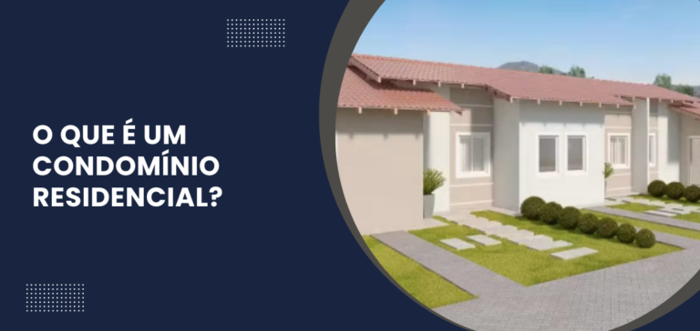 O que é um condomínio residencial?
