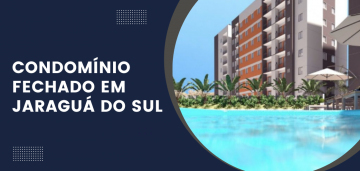Condomínio Fechado em Jaraguá do Sul